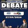 ELEIÇÕES: Amanhã tem debate com os candidatos de Naviraí